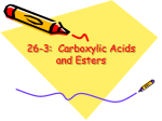 26-3: Carboxylic Acids and Esters