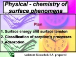 Lecture 01. Physical - chemistry of surface phenomena