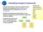 Inorganic compounds can be molecular or ionic.