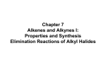 Chapter 7 Alkenes and Alkynes I