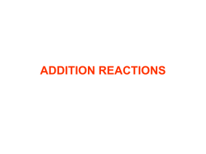ADDITION REACTIONS