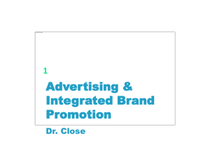 Chapter 1 The World of Advertising and Integrated Brand Promotion