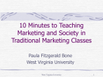 10 Minutes to Teaching Marketing and Society in Traditional