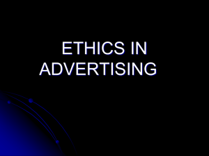 ETHICS IN ADVERTISING