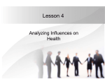 Lesson 4 "Analyzing Influences on Health"