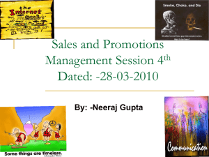 Sales and Promotions Management Session 1st Dated: -07-03-2010
