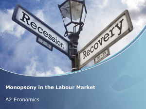 Monopsony in the Labour Market