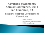 Advanced Placement Annual Conference, 2011 San Francisco, CA
