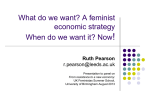 What do we want? A feminist economic strategy? When do we want