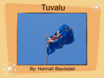 Tuvalu By: Hannah Bauriedel Government Government Type: A