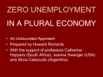 Zero Unemployment in a Plural Economy