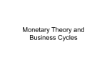 Monetary Theory and Business Cycles