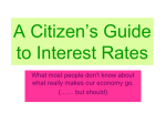 It’s All About Interest Rates