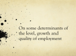 On some determinants of the level and growth of employment