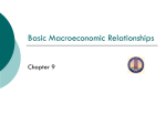 Basic Macroeconomic Relationships