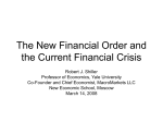 The New Financial Order and the Current Financial Crisis