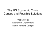 The US Economic Crisis: Causes and Possible Solutions