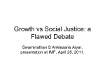 Growth vs Social Justice: a Flawed Debate
