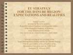 EU Strategy for the Danube Region: Expectations and Realities