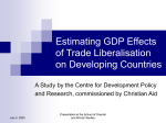 Estimating GDP Effects of Trade Liberalisation on