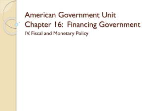 American Government Unit Chapter 16: Financing Government