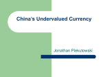 China’s Undervalued Currency