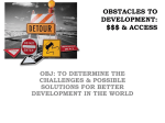 OBSTACLES TO DEVELOPMENT