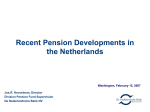 Recent Pension Developments in the Netherlands