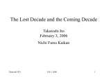 The Lost Decade and the Coming Decade Takatoshi Ito