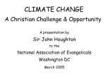 CLIMATE CHANGE A Christian Challenge & Opportunity
