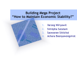 Building Mega Project : How to Maintain Economic Stability?