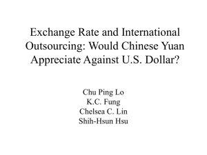 Exchange Rate and International Outsourcing: Would Chinese
