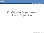 ###Conflicts in Government Policy Objectives