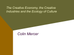Creative futures?The Creative Industries and the New Economy