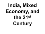 India , Mixed economy, and the 21st Century