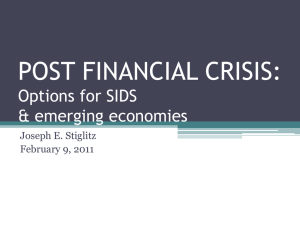 POST FINANCIAL CRISIS: Options for SIDS & emerging economies