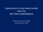 Expectations of real estate market after the BIG TWO