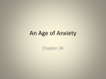 An Age of Anxiety - Ms. Myer's AP World History