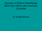 Success of Chile in Developing More than Other Latin American