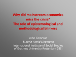 Why did mainstream economics miss the crisis? The role of