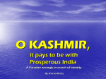 KASHMIR, it pays to be with Prosperous India