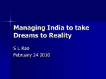 Managing India to take Dreams to Reality