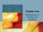 Chapter 1: Introduction to Money and Banking