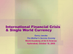 International Financial Crisis & Single World Currency