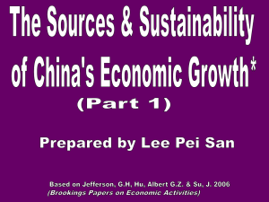 "The Sources & Sustainability of China`s Economic Growth" (Part 1)