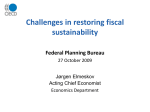 Challenges in restoring fiscal sustainability