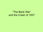 Lecture 7: The "Bank War"