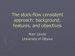 The stock-flow consistent approach