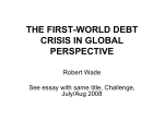 THE FIRST-WORLD DEBT CRISIS IN GLOBAL PERSPECTIVE
