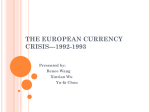The European Monetary Crisis